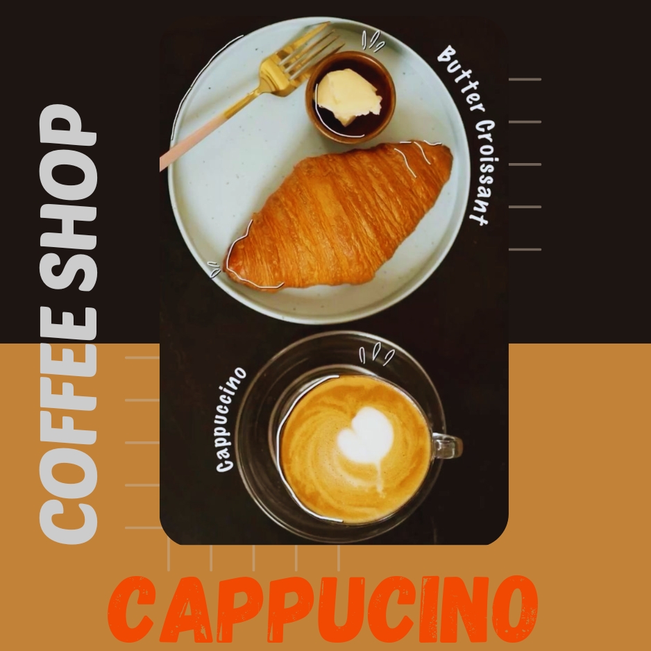 A stylish coffee shop promotional poster featuring a freshly baked butter croissant served on a white plate with butter, paired with a creamy cappuccino displaying heart latte art. The design uses warm brown and golden tones with modern typography.