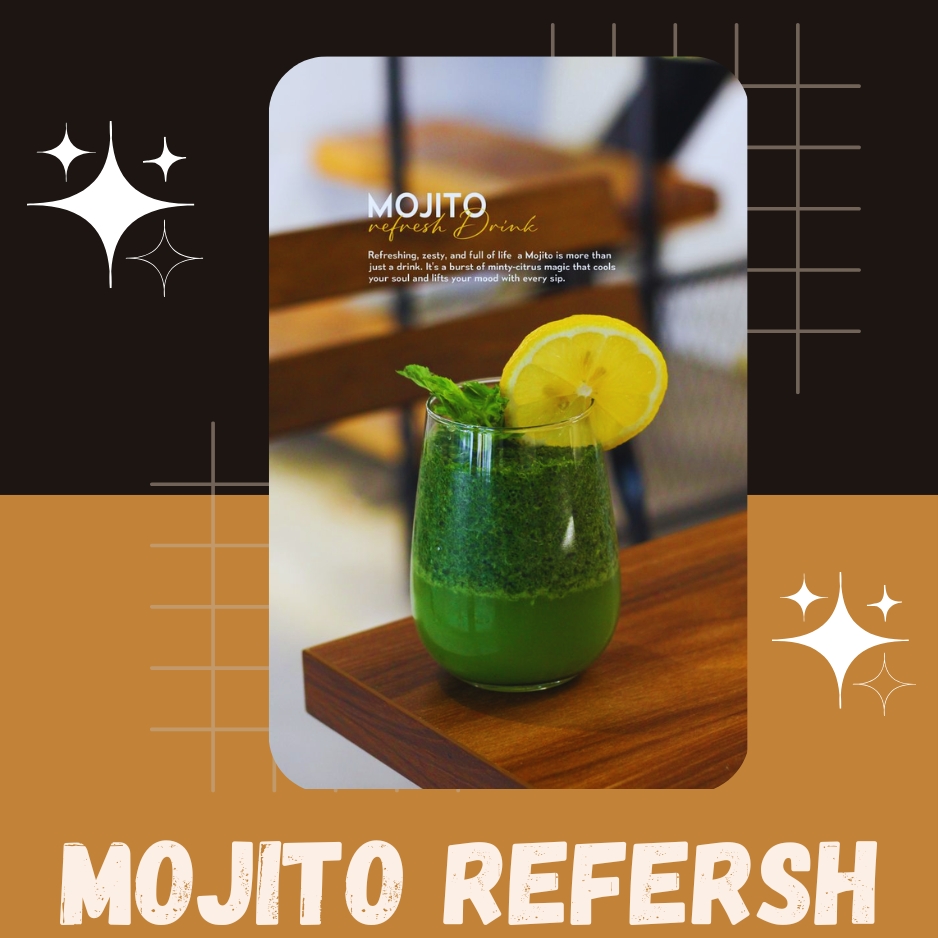 Promotional café poster featuring a refreshing green Mojito drink in a glass with a lemon slice garnish, placed on a wooden table. The design uses brown and golden tones with decorative star and grid elements, and the text "Mojito Refresh."